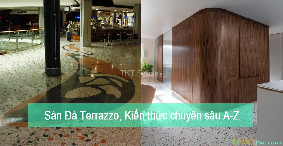 Sàn Terrazzo là gì