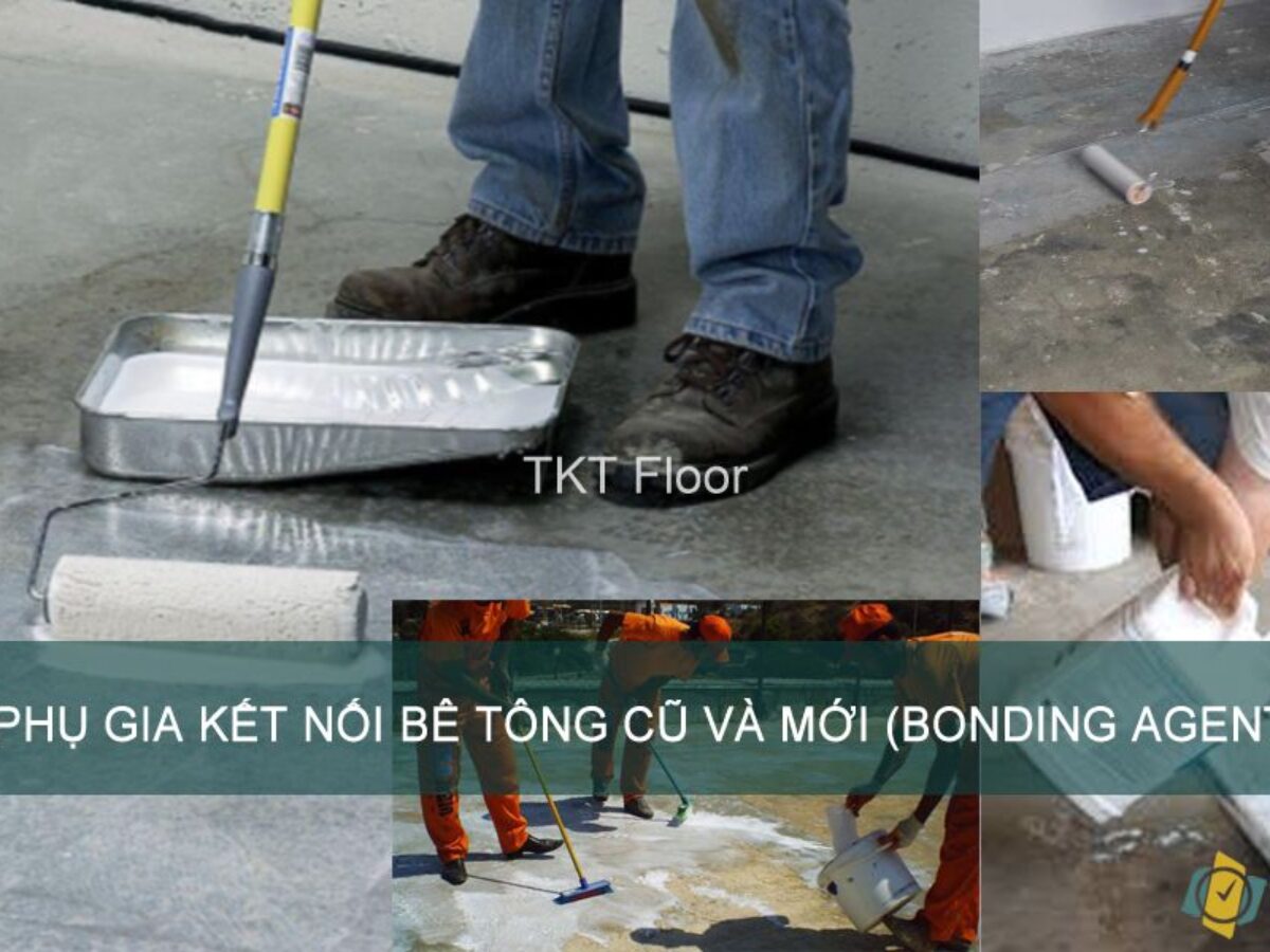 Phan Tich Sau Về Phụ Gia Kết Nối Be Tong Cũ Va Mới Chi Tiết Nhất