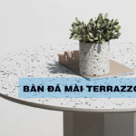 bàn đá mài Terrazzo