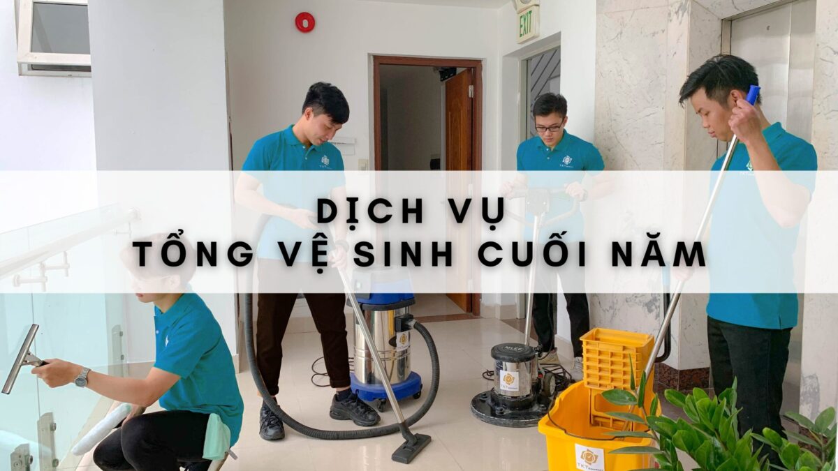 dich-vu-tong-ve-sinh-nha-o-cuoi-nam