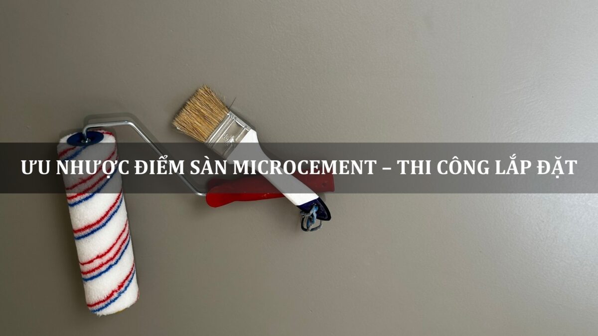 ưu nhược điểm sàn microcement