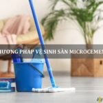 phương pháp vệ sinh sàn microcement