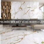 những điều nên biết về đá marble lát sàn