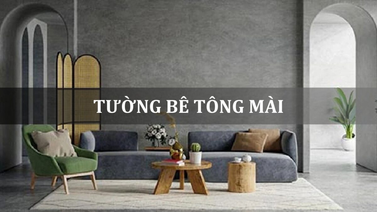 tường bê tông mài