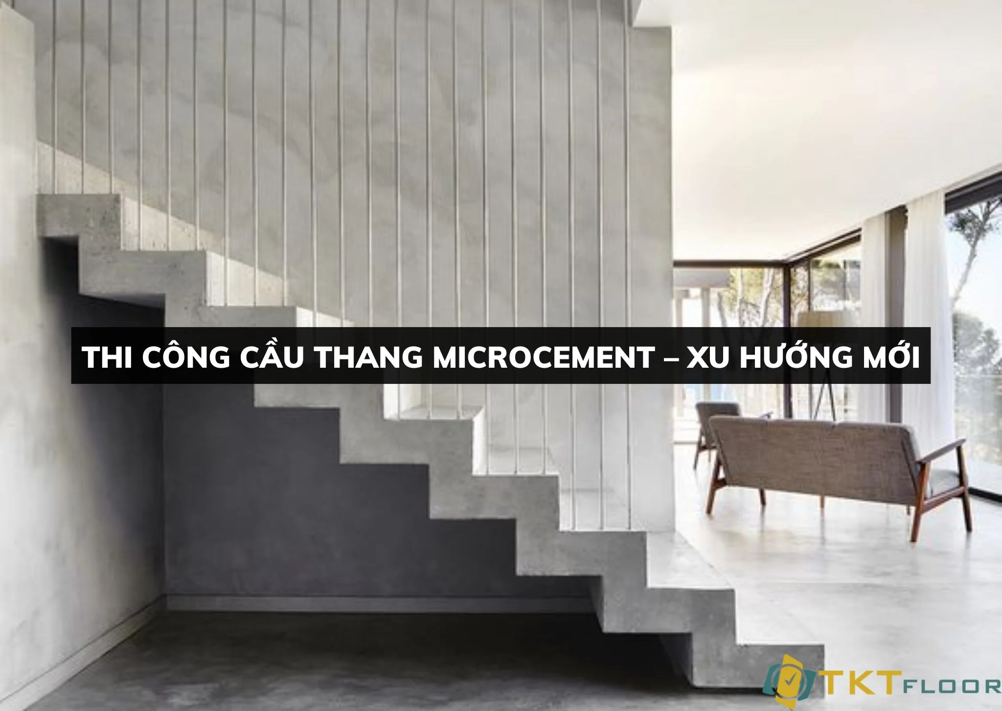 Thi công cầu thang microcement