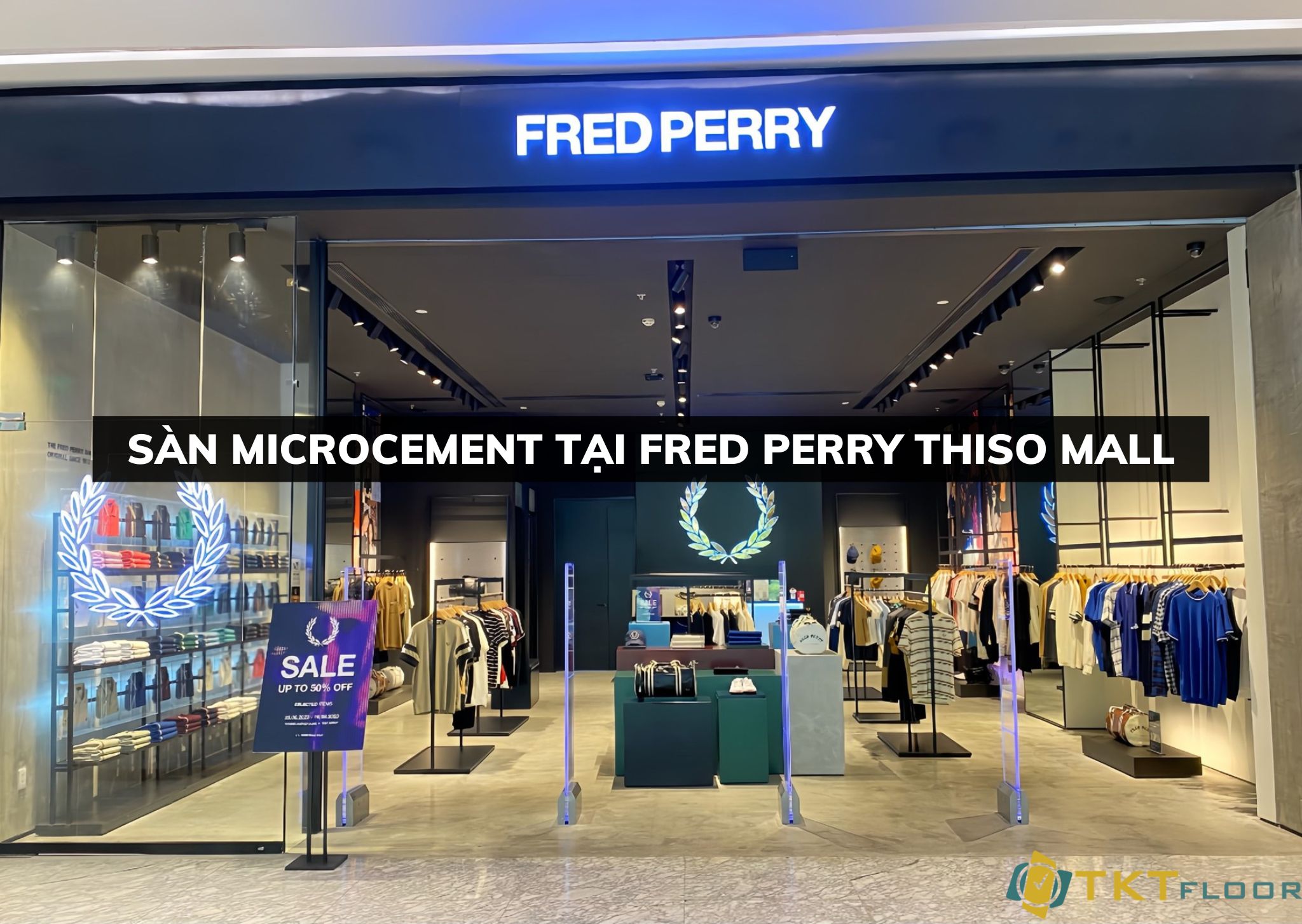 Sàn microcement tại Fred Perry Thiso Mall