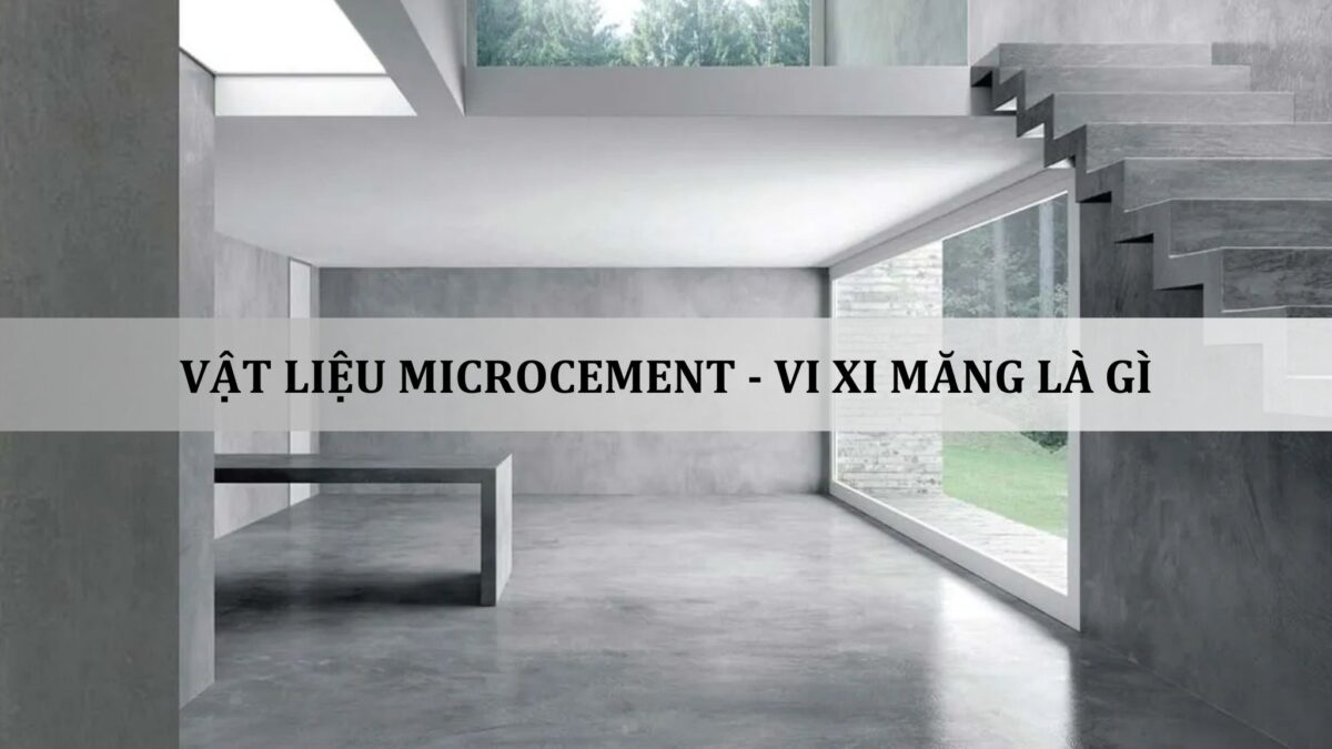 vật liệu microcement vi xi măng là gì