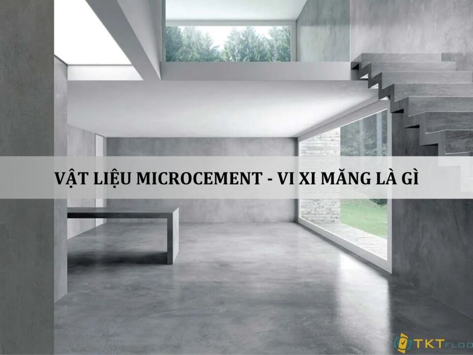 vật liệu microcement vi xi măng là gì