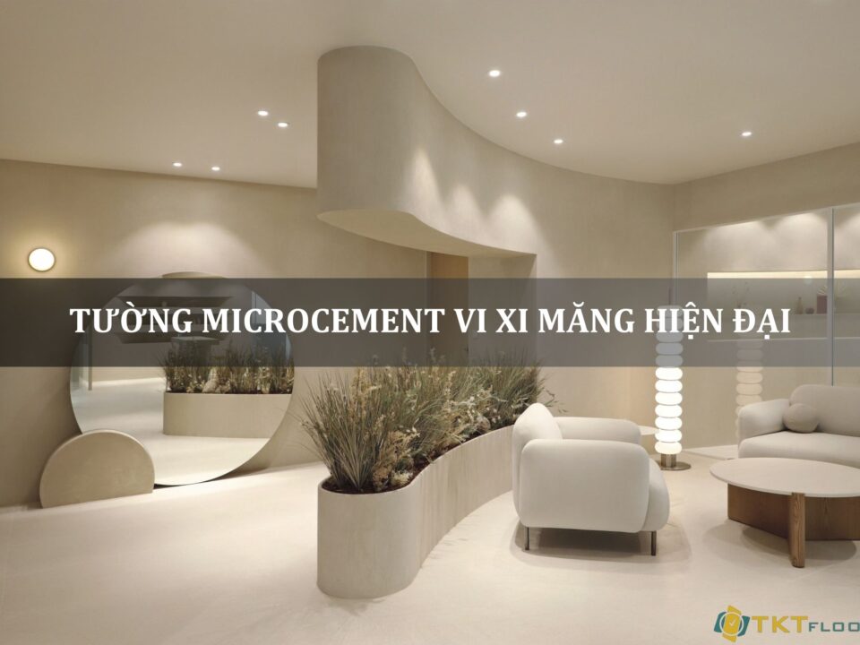 tường microcement vi xi măng hiện đại