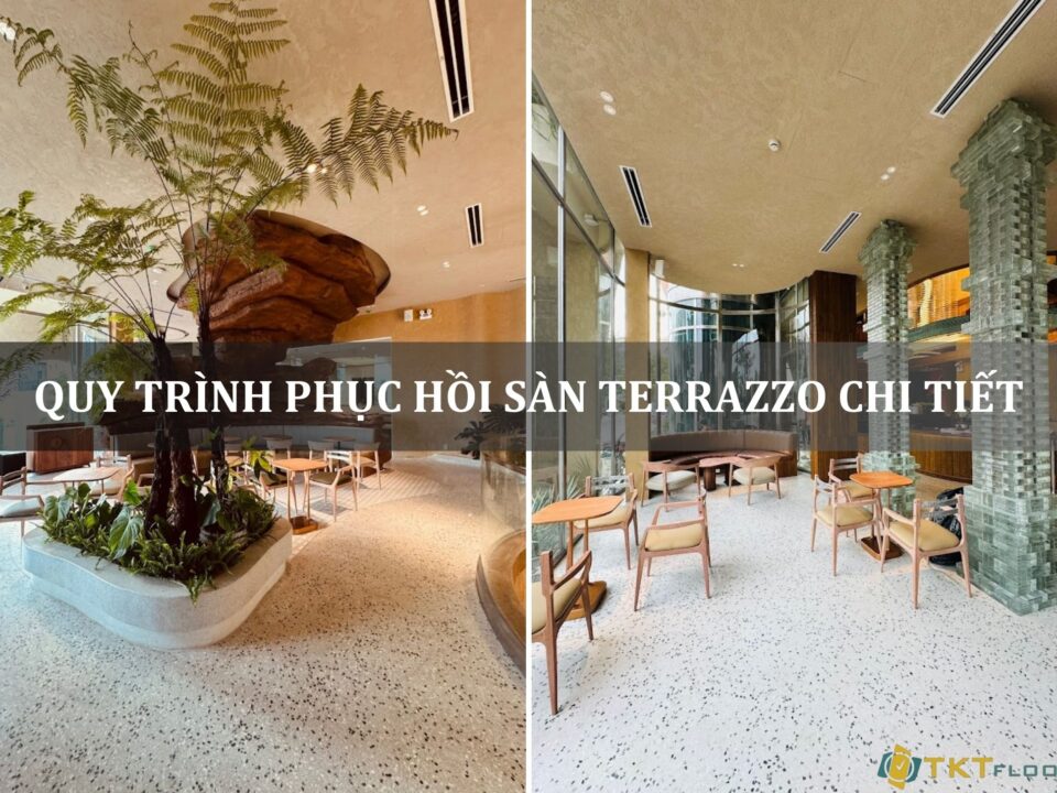 quy trình phục hồi sàn terrazzo