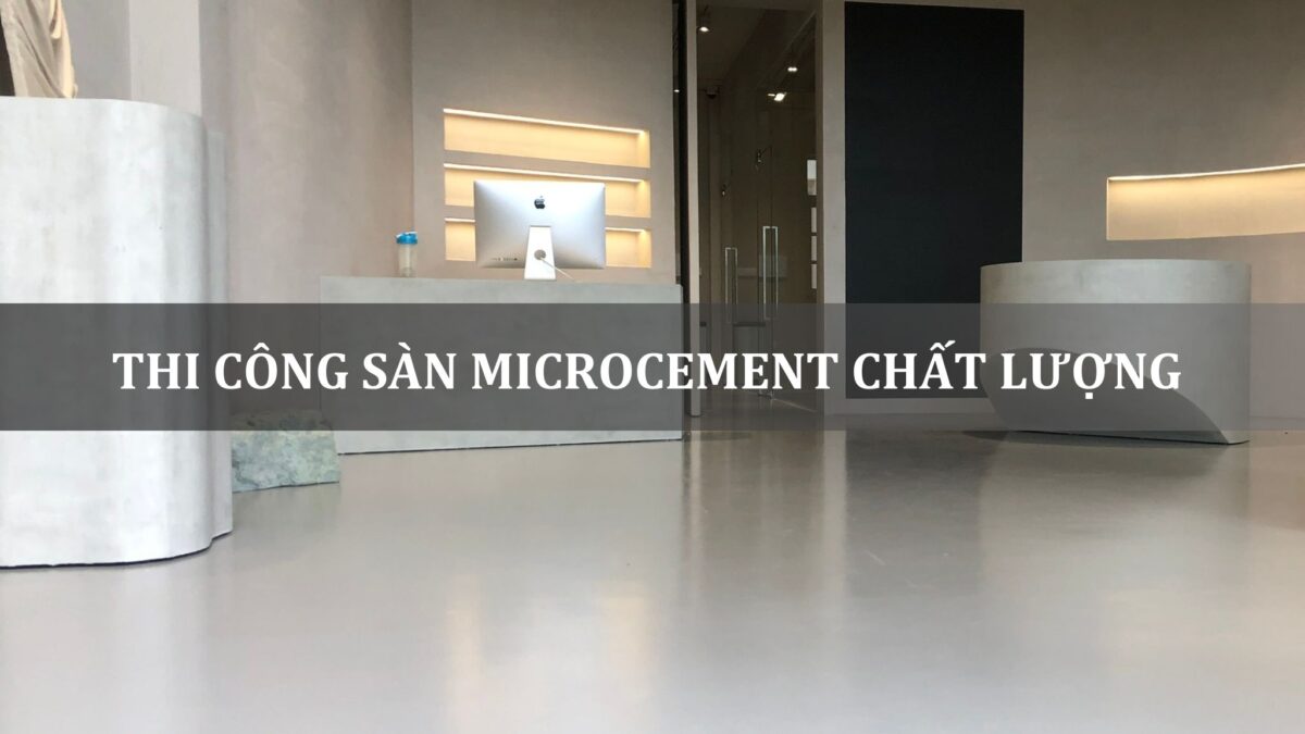 thi công sàn microcement chất lượng