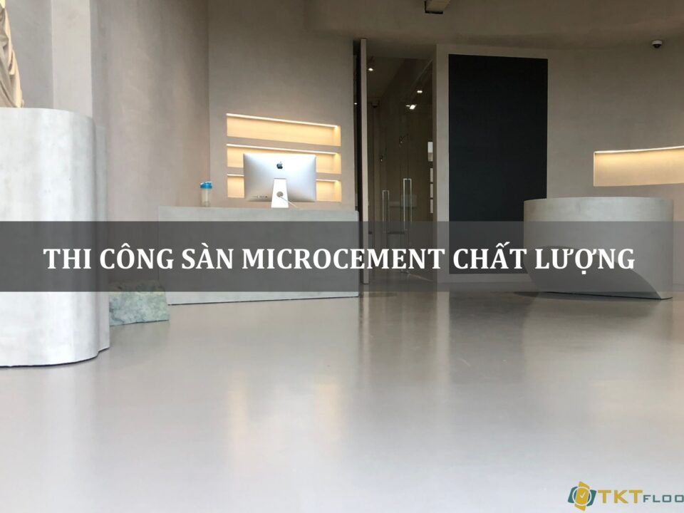 thi công sàn microcement chất lượng