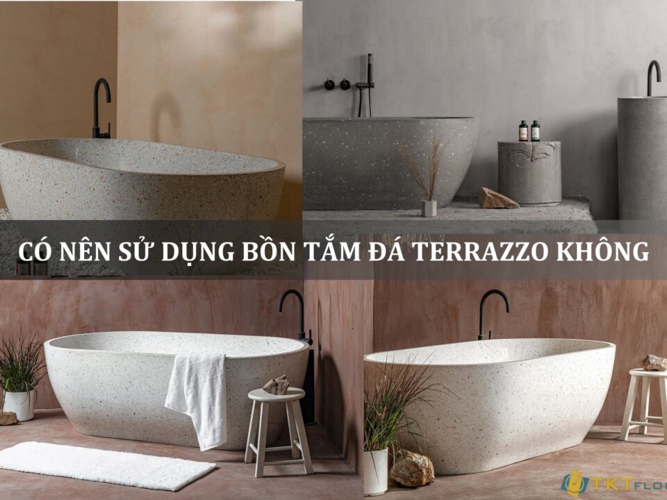 có nên sử dụng bồn tắm đá terrazzo không