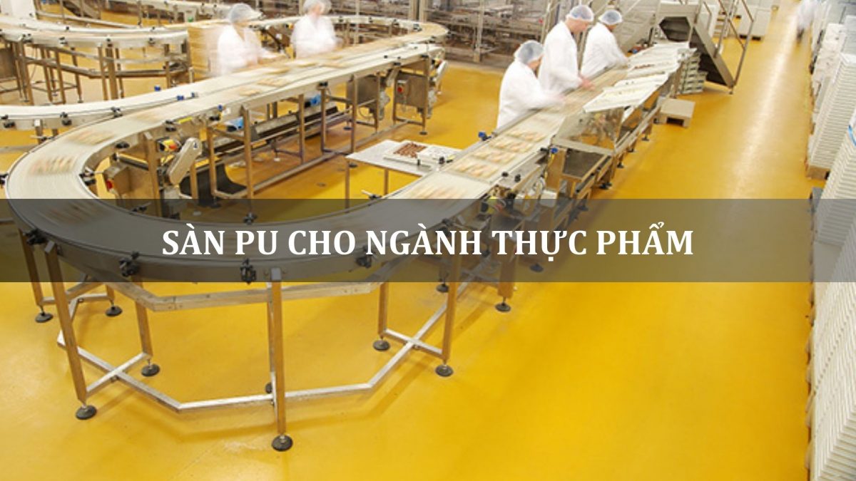 sàn PU cho ngành thực phẩm