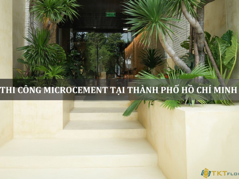 thi công microcement tại thành phố Hồ Chí Minh