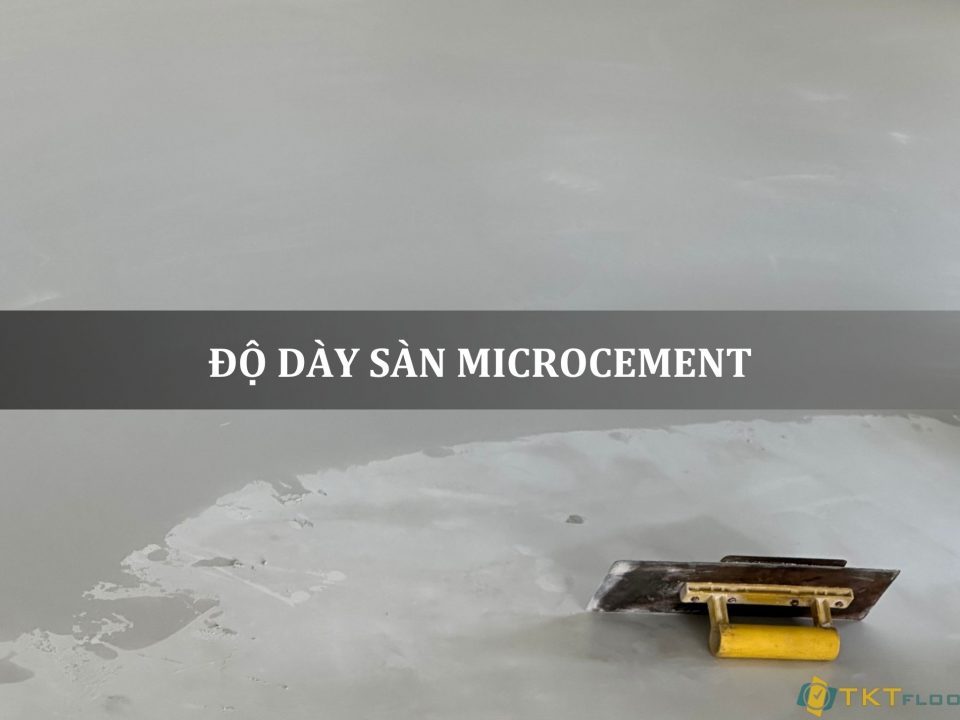 độ dày sàn microcement