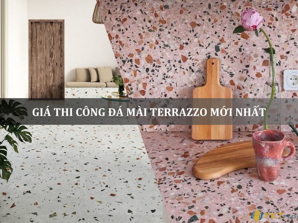 giá thi công đá mài terrazzo mới nhất
