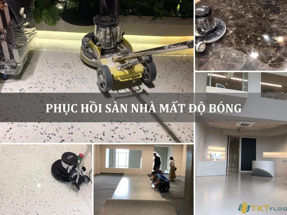 phục hồi sàn nhà mất độ bóng