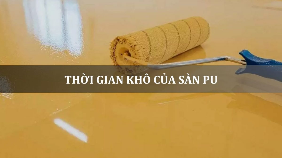 hình ảnh thời gian khô của sàn PU