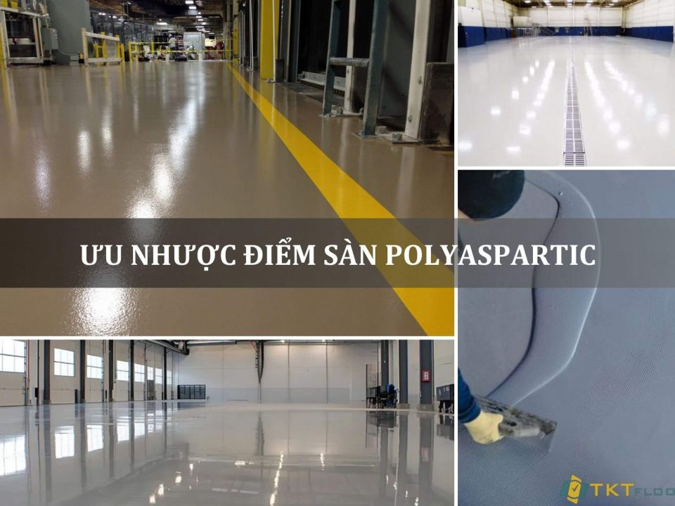 ưu nhược điểm sàn polyaspartic