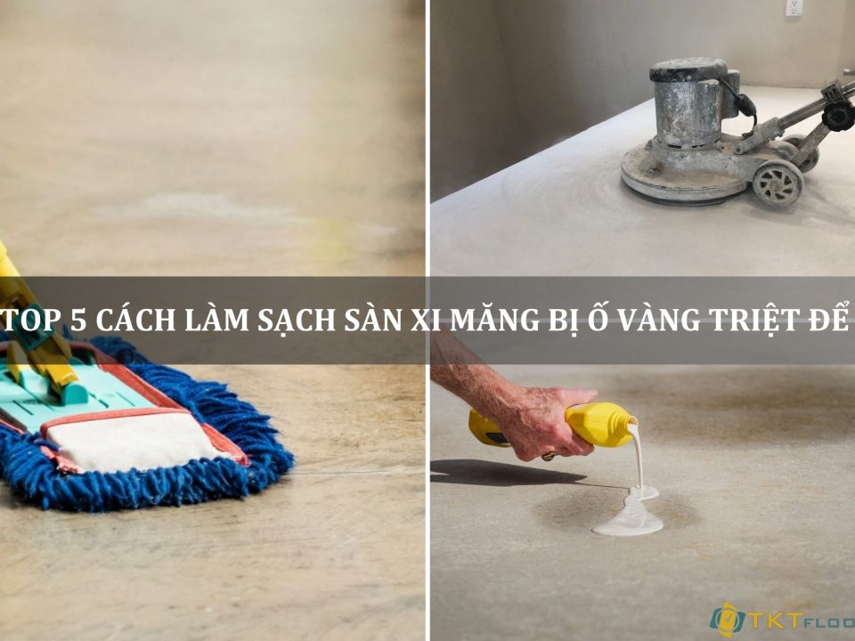 cách làm sạch sàn xi măng bị ố vàng