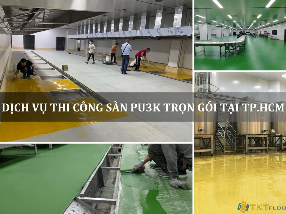 dịch vụ thi công sàn PU3K trọn gói tại TP.HCM